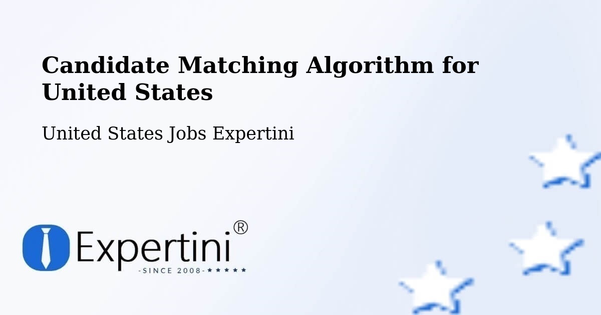 Candidate Matching Algorithm Overview – Henderson - United States Jobs Expertini